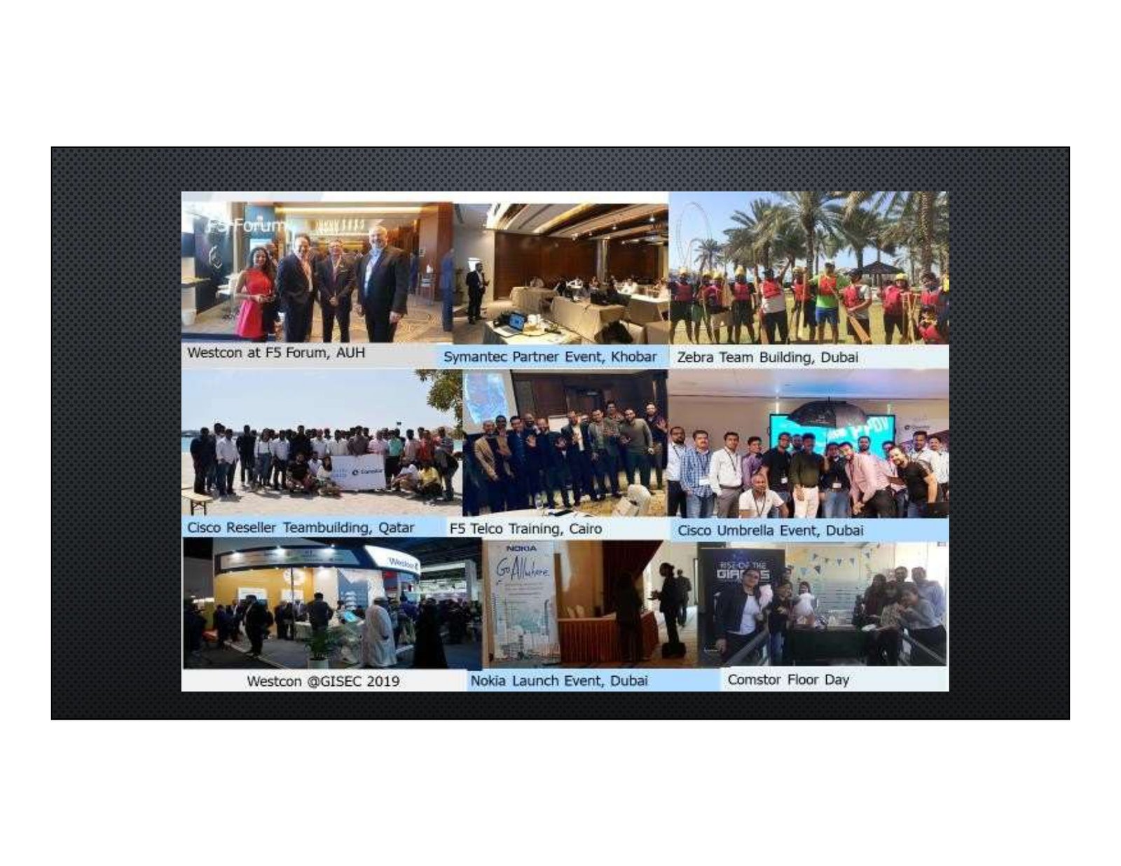 F5 Forum Abu Dhabi, GISEC 2019, Nokia launch Dubai and team building events
